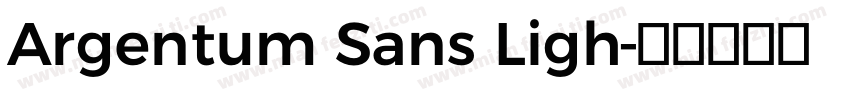 Argentum Sans Ligh字体转换
